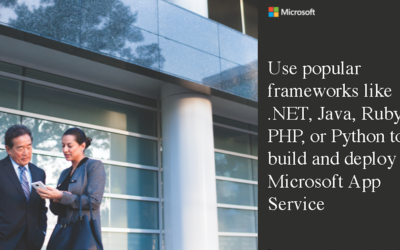 Use popular frameworks like .NET, Java, Ruby, PHP, or Python to build and deploy with Microsoft App Service​